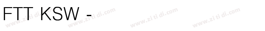 FTT KSW 飞龙字体转换